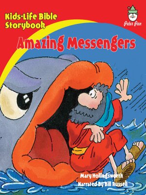 cover image of Kids-Life Bible Storybook—Amazing Messengers